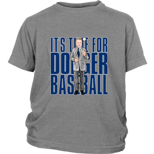 Vin Scully "Its Time For Dodger Baseball" Youth Shirt - Los Angeles Source
 - 1