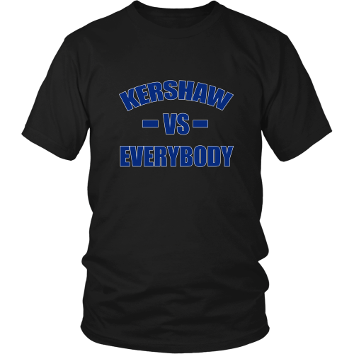 Clayton Kershaw "Kershaw Vs. Everybody" Shirt - Los Angeles Source
 - 6
