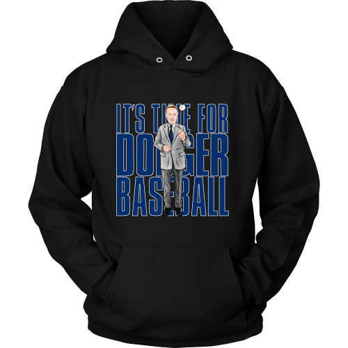 Vin Scully "Its Time For Dodger Baseball" Hoodie - Los Angeles Source
 - 2
