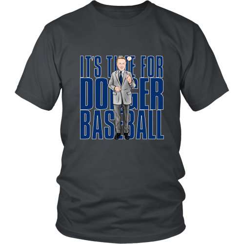 Vin Scully "Its Time For Dodger Baseball" Shirt - Los Angeles Source
 - 6