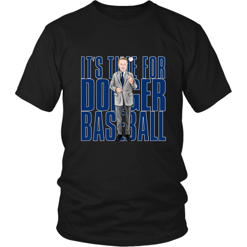 Vin Scully "Its Time For Dodger Baseball" Shirt - Los Angeles Source
 - 7
