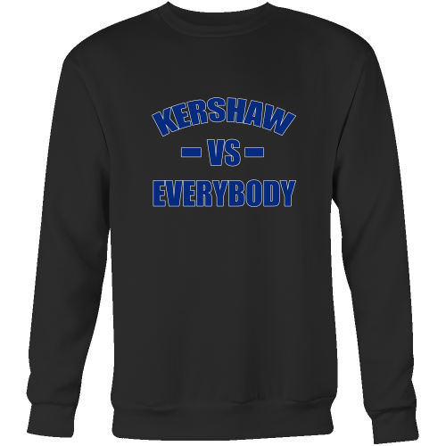 Clayton Kershaw "Kershaw Vs. Everybody" Sweatshirt - Los Angeles Source
 - 1