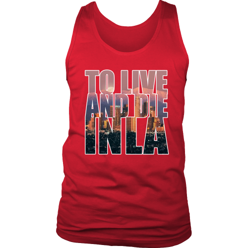 "To Live And Die In LA" Tank Top - Los Angeles Source
 - 3