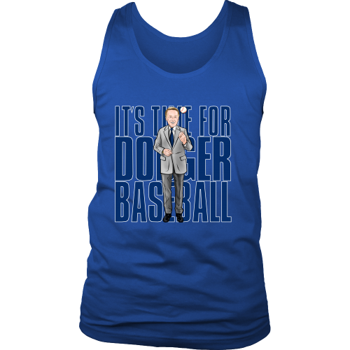 Vin Scully "Its Time For Dodger Baseball" Tank Top - Los Angeles Source
 - 1