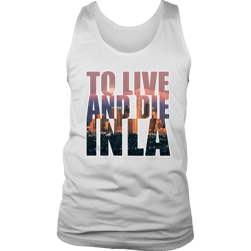 "To Live And Die In LA" Tank Top - Los Angeles Source
 - 6