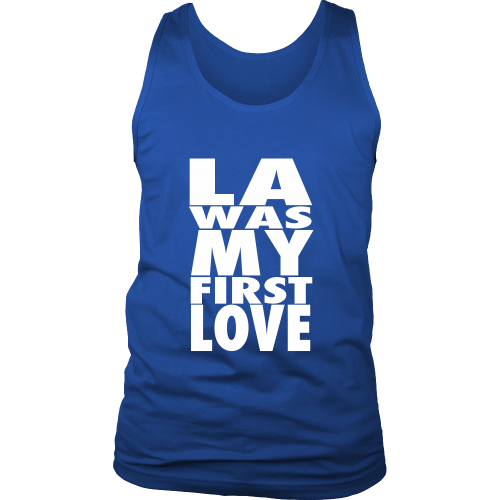"LA Was My First Love" Tank Top - Los Angeles Source
 - 1