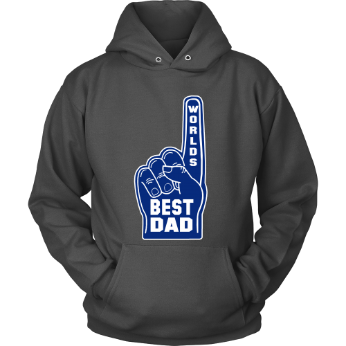 The "Worlds Best Dad" Hoodie - Los Angeles Source
 - 1