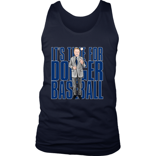 Vin Scully "Its Time For Dodger Baseball" Tank Top - Los Angeles Source
 - 4