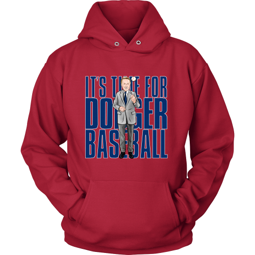 Vin Scully "Its Time For Dodger Baseball" Hoodie - Los Angeles Source
 - 5