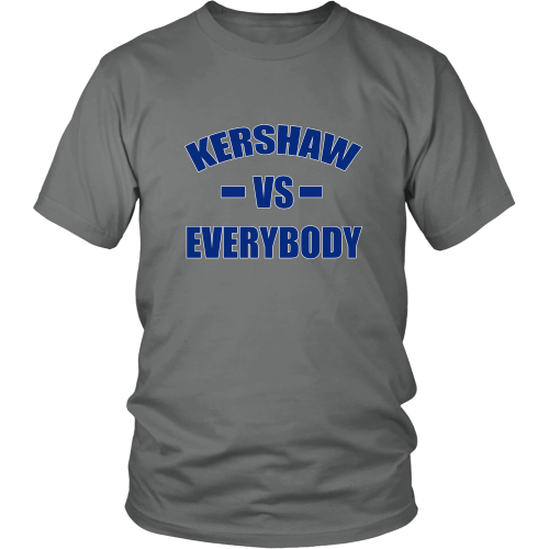 Clayton Kershaw "Kershaw Vs. Everybody" Shirt - Los Angeles Source
 - 1